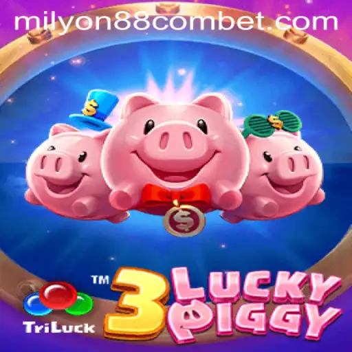 Discover the Exciting World of 3LUCKYPIGGY on milyon88 com