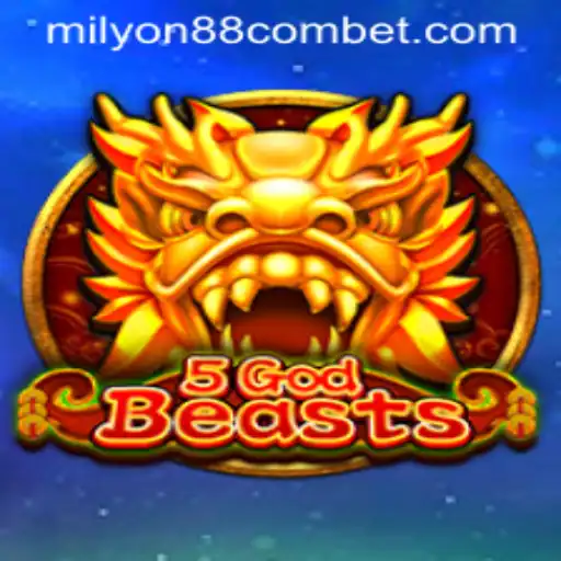 Exploring 5GodBeasts: A Thrilling Adventure in Modern Gaming