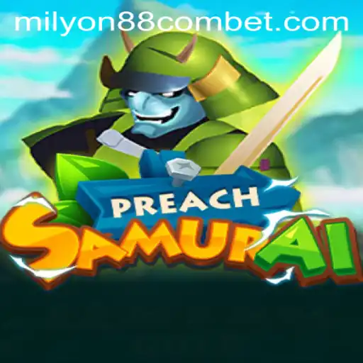 Dive into the Epic World of PreachSamurai: A Unique Gaming Experience