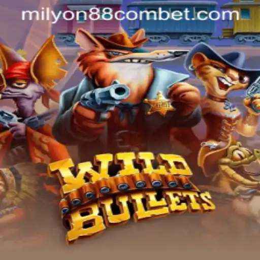 Discover the Thrill of WildBullets: An Exciting New Adventure Awaits